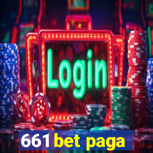 661 bet paga